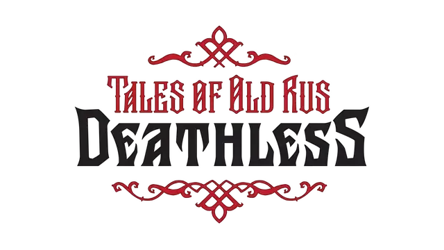 死亡之王：古罗斯传说 | Deathless. Tales of Old Rus | 游戏下载