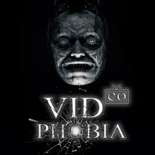 影像恐惧症 | Videophobia
