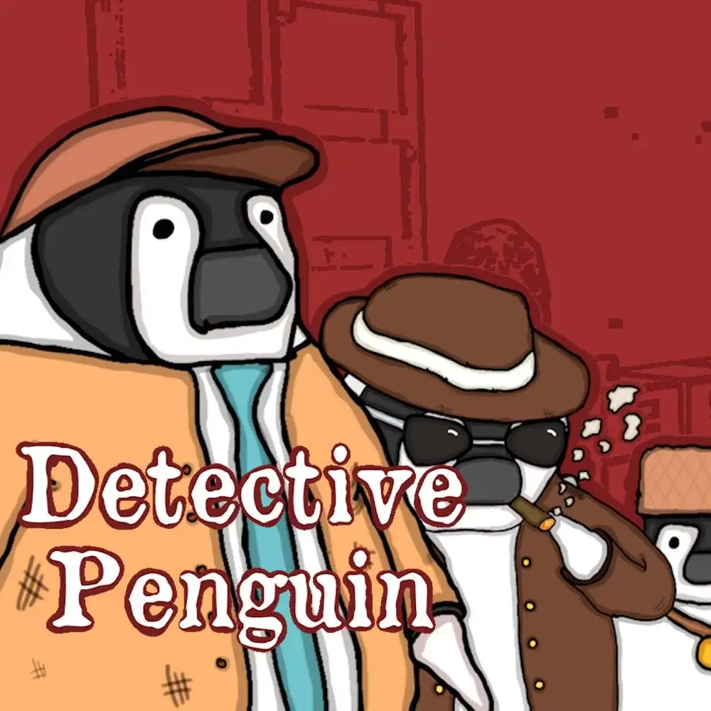 企鹅侦探 | Detective Penguin